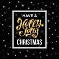 Have a Holly Jolly Merry Christmas greeting card Royalty Free Stock Photo