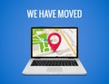 We have moved announcement. Relocation notice with laptop and map pin location online address map navigation