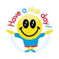 Have a nice day! Royalty Free Stock Photo