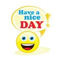 Have a nice day! Royalty Free Stock Photo