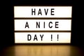 Have a nice day light box sign board Royalty Free Stock Photo