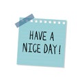 Have a nice day note illustration Royalty Free Stock Photo