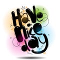 Have a nice day vector greeting card Royalty Free Stock Photo