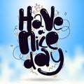 Have a nice day vector greeting card Royalty Free Stock Photo