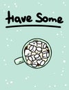 Have some cocoa hot chocolate with marshmallow. Cute postcard design