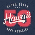 Hawaii lettering typography, t-shirt graphics design, shirt print on grunge texture.