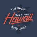 Hawaii typography graphics for t-shirt. Tee shirt surfing print with palm trees. Hawaiian summer stamp for vintage apparel. Vector Royalty Free Stock Photo