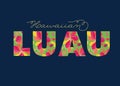 Hawaiian Luau Tropical Text, Card, Invitation Template