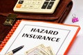 Hazard insurance. The inscription in the contract document.