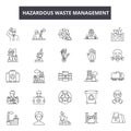 Hazardous waste management line icons for web and mobile design. Editable stroke signs. Hazardous waste management