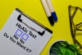 Hba1c Test, Do You Want it? Yes or No. On office desk background Royalty Free Stock Photo