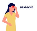 Headache. Young woman suffers from pain in head. Migraine, stress, fatigue, bad health, high fever. Vector illustration Royalty Free Stock Photo