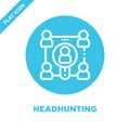 headhunting icon vector. Thin line headhunting outline icon vector illustration.headhunting symbol for use on web and mobile apps
