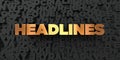 Headlines - Gold text on black background - 3D rendered royalty free stock picture