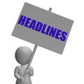 Headlines Protest Banner Means Important News Royalty Free Stock Photo