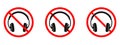 Headphones are forbidden. Stop headphones icon set. No headphones sign