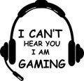 Headphones headset i can`t hear you i am gaming svg vector cutfile for cricut and silhouette