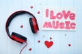 Headphones with inscription I Love Music