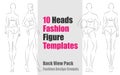 10 Heads Fashion Figure Templates - Back View Pack