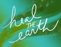 Heal the Earth Tie Dye Abstract Background