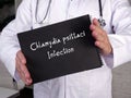 Health care concept meaning Chlamydia psittaci Infection with inscription on the page