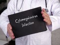 Health care concept meaning Cytomegalovirus Infection with sign on the page