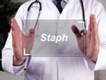 Health care concept about Staph  with phrase on the sheet Royalty Free Stock Photo