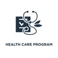 health care program icon. medical services concept symbol design, annual check up, preventive examination, stethoscope vector