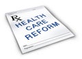 Health Care Reform Royalty Free Stock Photo