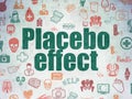 Health concept: Placebo Effect on Digital Data Paper background