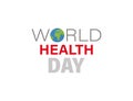 Health day. World health days. Card for health day. Banner or poster for your design. vector Royalty Free Stock Photo