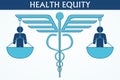Health equity illustration vector. A design consisting of a caduceus symbol, balances, and human icons.