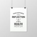 Health quote. Typographical Poster.