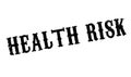 Health Risk rubber stamp