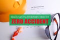 HEALTH,SAFETY & ENVIRONMENT OBJECTIVE: ZERO ACCIDENT with yellow Royalty Free Stock Photo