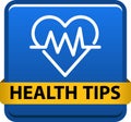 Health tips button Royalty Free Stock Photo