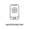 Healthcare App icon. Line style element from digital healthcare collection. Thin Healthcare App icon for templates