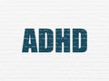 Healthcare concept: ADHD on wall background