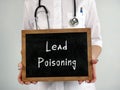 Healthcare concept meaning Lead Poisoning with sign on the sheet Royalty Free Stock Photo