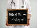 Healthcare concept meaning Mitral Valve Prolapse with phrase on the piece of paper