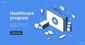 Healthcare program cure remedy service landing page isometric vector illustration