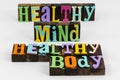 Healthy mind body health wellness mental physical activity Royalty Free Stock Photo