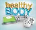 Healthy body concept
