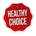 Healthy choice label or sticker Royalty Free Stock Photo