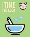 Healthy Cooking Class Time To Cook Placard Poster Banner Card Template. Vector