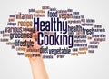 Healthy Cooking word cloud and hand with marker concept Royalty Free Stock Photo