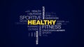Healthy fitness sportive workout active lifestyle exercise runner jogger wellness training animated word cloud