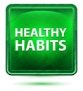 Healthy Habits Neon Light Green Square Button