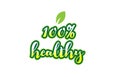 100% healthy word font text typographic logo design with green l