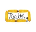 Healthy word inside a frame made of corn cobs Royalty Free Stock Photo
